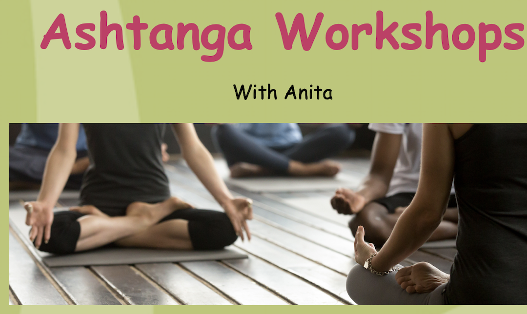 Ashtanga Workshops 23rd November and 7th December