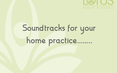 Soundtracks for your home practice